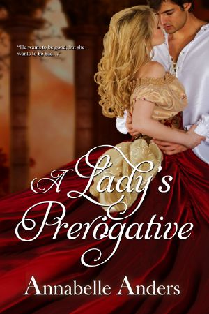 [Lord Love a Lady 02] • A Lady's Prerogative